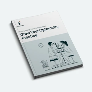 Grow Your Optometry Practice PDF.